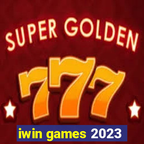 iwin games 2023